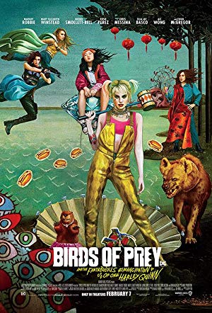 Birds of Prey: And the Fantabulous Emancipation of One Harley Quinn poster