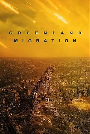 Greenland: Migration poster
