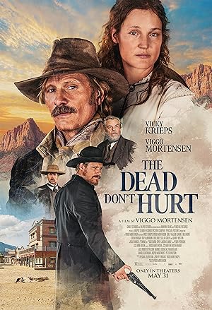 The Dead Don't Hurt poster