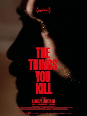 The Things You Kill poster